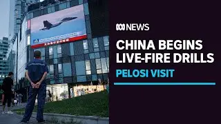 China begins live-fire military drills near Taiwan in response to Nancy Pelosi's visit | ABC News