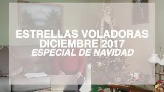 Feng Shui Tips - Estrellas Voladoras Diciembre 2017 - Especial de Navidad