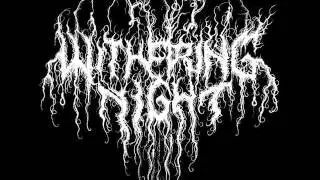 Withering Night - Destroy Yourself ( We Have No Purpose )