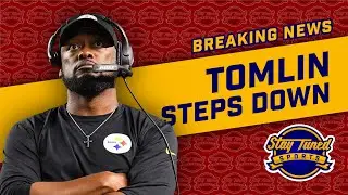 🚨Mike Tomlin Steps Down🚨 BREAKING NEWS 🚨