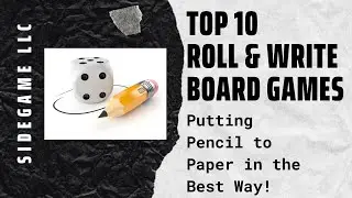 Top 10 Roll and Write Board Games: SideGame LLC