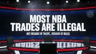 The NBA Made Trades &ldquo;Illegal&rdquo; &mdash; The New Rulebook Nobody Explains