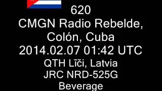 620 CMGN Radio Rebelde, Col&oacute;n, Cuba 2014.02.07 01:42-01:45 UTC