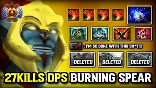 27KILLS DPS BURNING SPEAR MID Huskar | Aghs Scepter Item Build | Nobody Can Stands Against DOTA 2