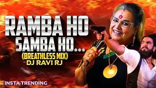RAMBA HO HO HO SAMBA HO HO HO | VIRAL DJ SONG | DHURANDHAR | INSTA TRENDING SONG | DJ RAVI RJ