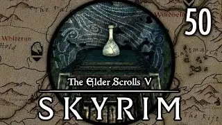 We Recover the White Phial - Let's Play Skyrim (Survival, Legendary Difficulty) #50