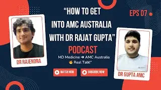 “How to Become a Doctor in Australia | AMC Explained with Dr Rajat Gupta | Medicops” @Dr_gupta_md 