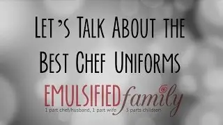 Let's talk about the best chef uniforms