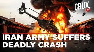 Live | Iran Army Helicopter Crashes into Fruit Market, Aging Fleet Exposed As US Strikes Loom
