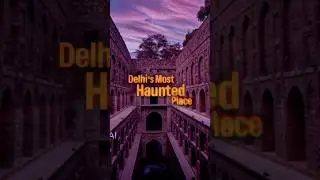 Most Haunted Place in Delhi 2026 #shorts #delhihistory #facts  #hauntedplace #delhihorror #top