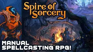 Spire Of Sorcery - Casting Spells Manually Is Hard, But Rewarding!