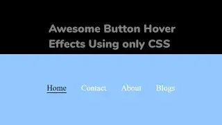 ASMR  Programming - Awesome Buttons Hover Effects - No Talking