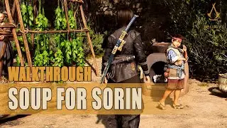 Assassin's Creed Shadows - Soup for Sorin Walkthgrough