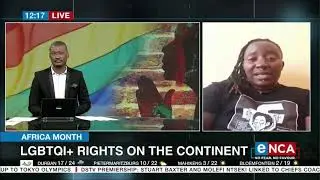 Challenges against LGBTQI+ rights in Africa