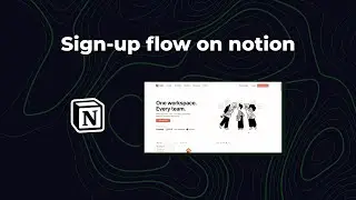 Sign-up flow on notion
