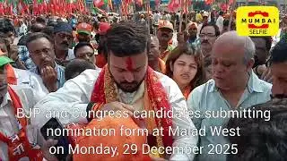 #bmcelections2026 #bmcelection #nomination #form #candidate #bjp #congress #maladwest #mumbai 