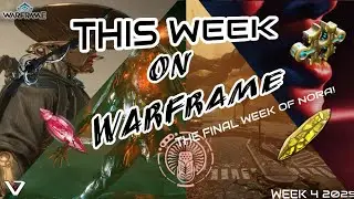 Warframe Weekly Update | FINAL week of NIGHTWAVE & DOUBLE Amber Archon (Week 4 – 2025)