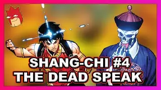 Shang-Chi #4 (2020) - The Dead Speak