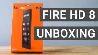 New Amazon Fire HD 8 Unboxing & Hands On