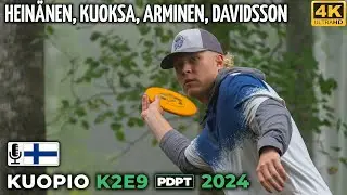 Kuopio K2E9 Pro Tour 2024 | Joona Heinänen, Kristian Kuoksa, Onni Arminen, Daniel Davidsson | PDPT