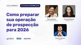 Webinar: Como preparar sua opera&ccedil;&atilde;o de prospec&ccedil;&atilde;o para 2026 | 11/12/25 &agrave;s 14h!