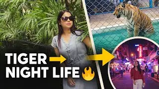 Pattaya Tiger Park & Night Life Experience | Thailand Vlog Day 2