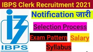 IBPS Po 2021notification | IBPS Clerk vacancy 2021| ibps syllabus,#ibpspo2021notification |#ibps