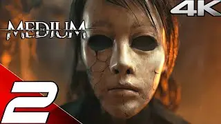 THE MEDIUM - Gameplay Walkthrough Part 2 - Demon Boss Fight (4K 60FPS) FULL GAME No Commentary
