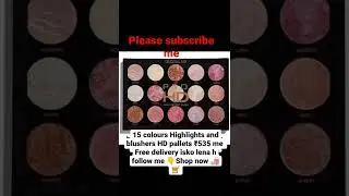 HD highlights pallets and blusher pallet Haul// review#mycraetivityformypassion #shorts #shortvidoe