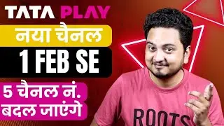 Tata Play Launching 1 New Channel and Changing 5 Channel Numbers ✅ Tata Play New Update