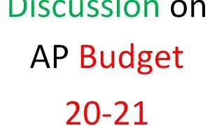 #AP Budget 20-21#Budget Discussion by K A B & ECS, SPP , P RamaniKumary Congress, G Baskar, Advocate