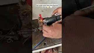 Self starter switch kaise check Kare!! How to check self starter switch full checking 👍🧑&zwj;🔧.....