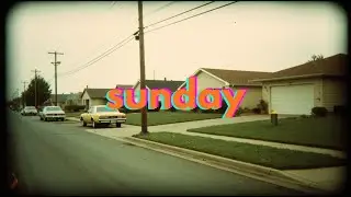 Sunday Morning - Vintage Suburban Vibes - Chillwave / Synthwave