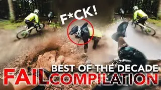 BEST Downhill MTB Crashes/Fails of one Decade - TrailTouch