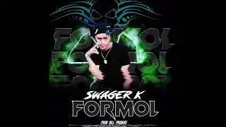 SWAGER.X _ Formol😷💉🧪
