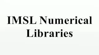 IMSL Numerical Libraries