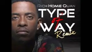 Rich Homie Quan Ft. Young Jeezy & Meek Mill - Type Of Way (Remix) 2013 New CDQ Dirty NO DJ