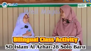 Bilingual Class Activity SD Islam Al Azhar 28 Solo Baru