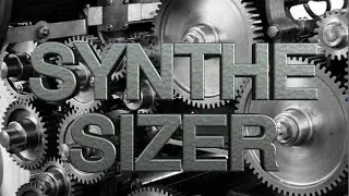Episode 6 - Synthesizer Tutorial