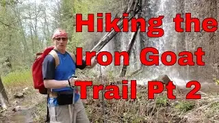 Hiking the Iron Goat Trail Pt 2 (Moderate Hike) - Amputee Outdoors