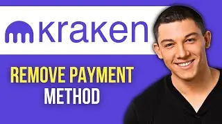 How to Remove Payment Method on Kraken