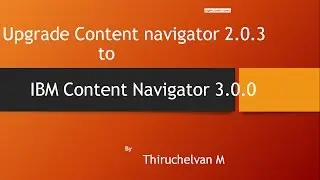 IBM Content Navigator 3.0 upgrade