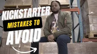 Kickstarter Mistakes You Should Avoid