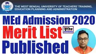 WBUTTEPA MED Merit List 2020 published.