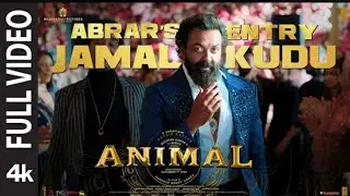 Bobby Deol Entry Song (Official Video) Animal |Jamal Jamaloo Jamal Kudu | Abrar Wedding Song Animal