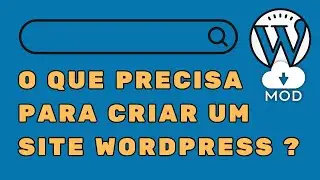 O que precisa para criar um site wordpress ?