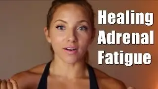 HEALING ADRENAL FATIGUE