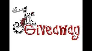 GIVEAWAY - to celebrate the launch of JMC Designs