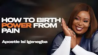 HOW TO CHANNEL YOUR PAIN INTO GROWTH AND STRENGTH |APOSTLE ISI IGENEGBA
