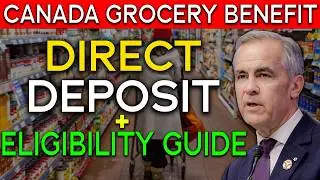Canada Grocery Benefit 2026 Update: Direct Deposit Dates + Eligibility Guide